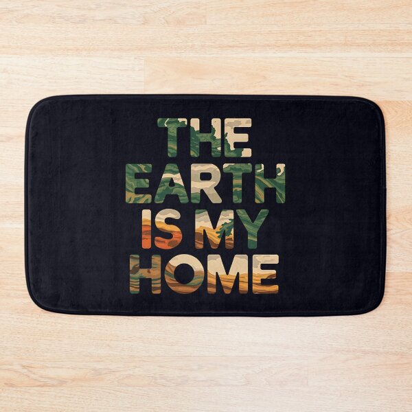 Item preview, The Earth Is My Home – Planet First Statement designed and sold by Taans-Creation.