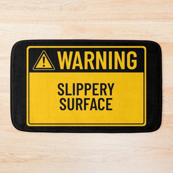 Item preview, Warning: Slippery Surface designed and sold by mr-k-store.