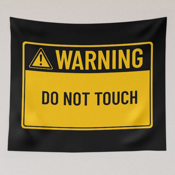 Item preview, Warning: Do Not Touch designed and sold by mr-k-store.
