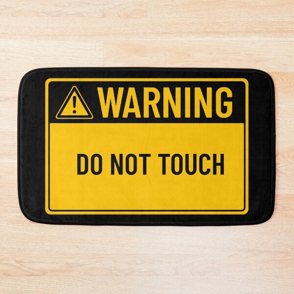 Item preview, Warning: Do Not Touch designed and sold by mr-k-store.