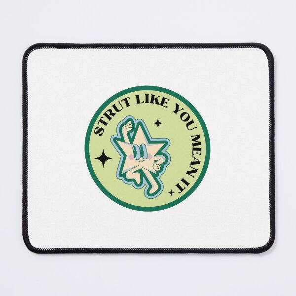 Item preview, Strut Like You Mean It Super Star designed and sold by foxyliving.