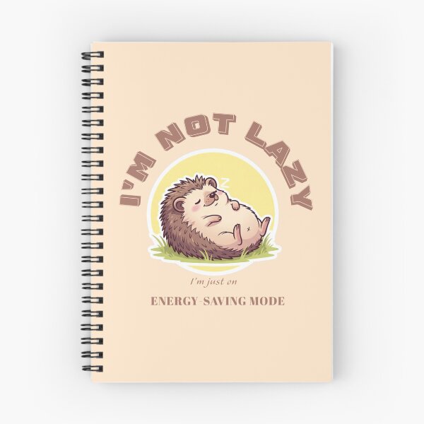 Item preview, I'm not lazy, I'm just on energy saving mode  designed and sold by Navkriti.