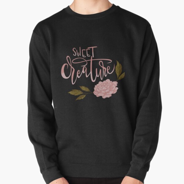 Sweet Creature Sweatshirts Hoodies for Sale Redbubble