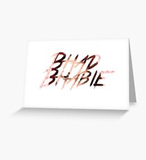 BHAD BHABIE Greeting Card