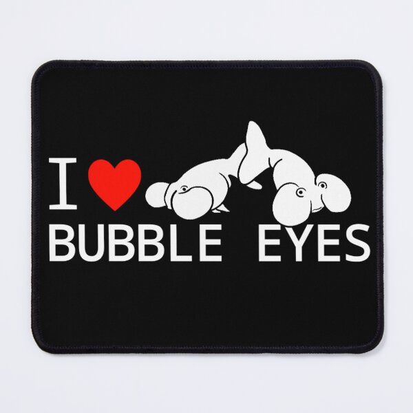 Item preview, I Love Bubble Eye Goldfish Fancy Goldfish Aquarium Fish designed and sold by Aquarium Eclipse.
