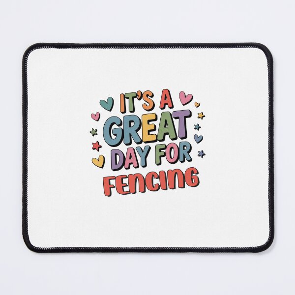 Item preview, It's a Great Day for Fencing - Funny Fencing Lover designed and sold by Watsonarts.