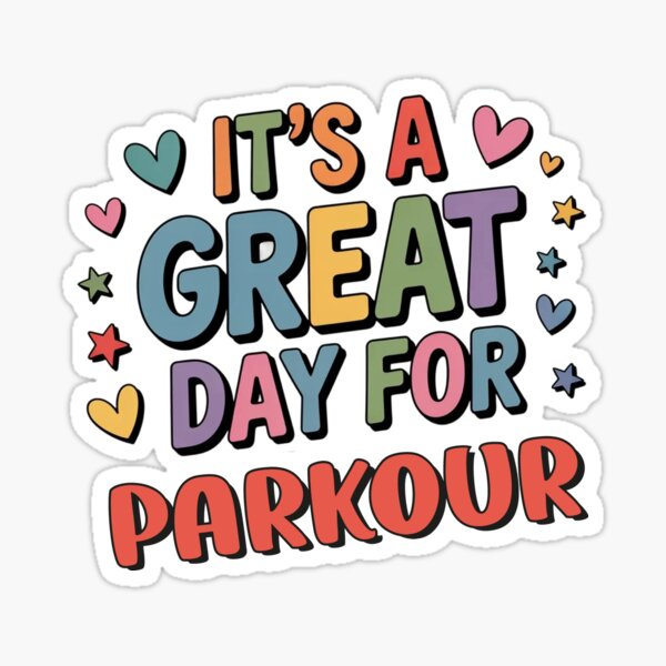 Item preview, It's a Great Day for Parkour - Funny Parkour Lover designed and sold by Watsonarts.