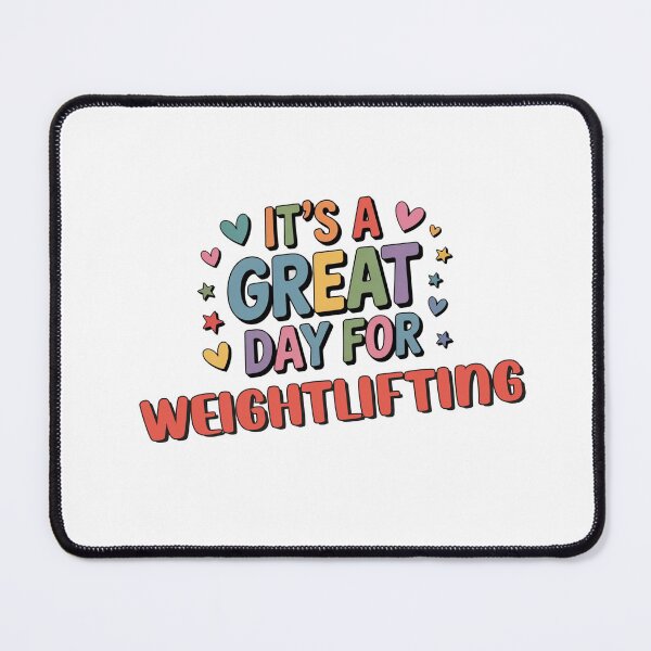 Item preview, It's a Great Day for Weightlifting - Funny Weightlifting Lover designed and sold by Watsonarts.