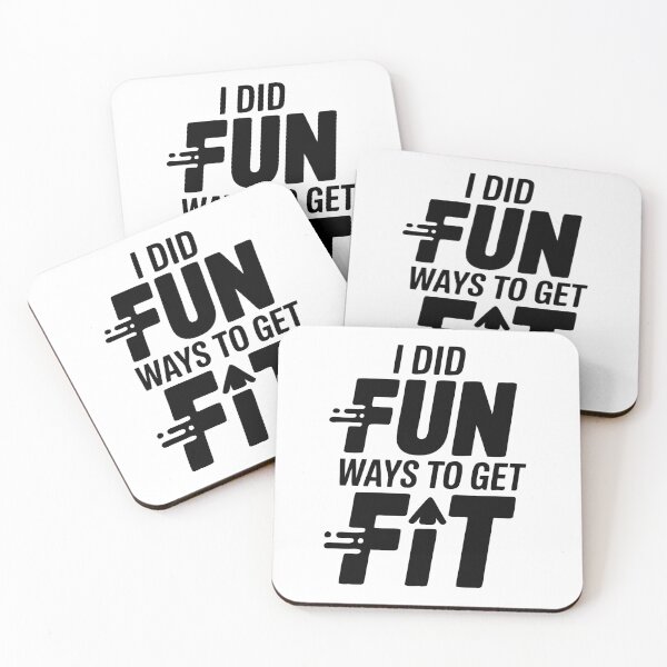 Item preview, I Did Fun Ways To Get Fit designed and sold by MAGICKEY2024.