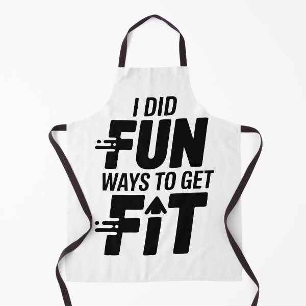 Item preview, I Did Fun Ways To Get Fit designed and sold by MAGICKEY2024.