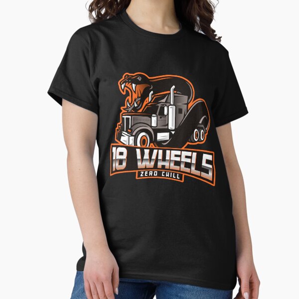 Item preview, 18 Wheels Zero Chill American Truck Driver T-Shirt designed and sold by yardsaleTEES.