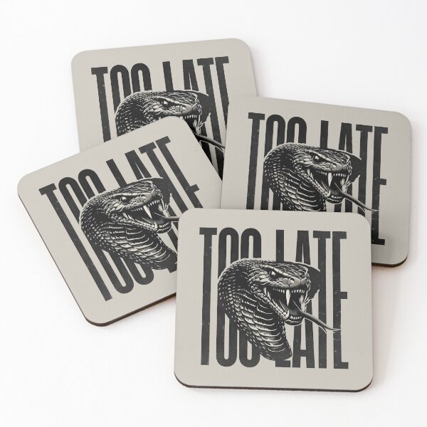 Item preview, Too Late, Cobra – Snake Head Minimalistic Typography designed and sold by QuirkySpark.