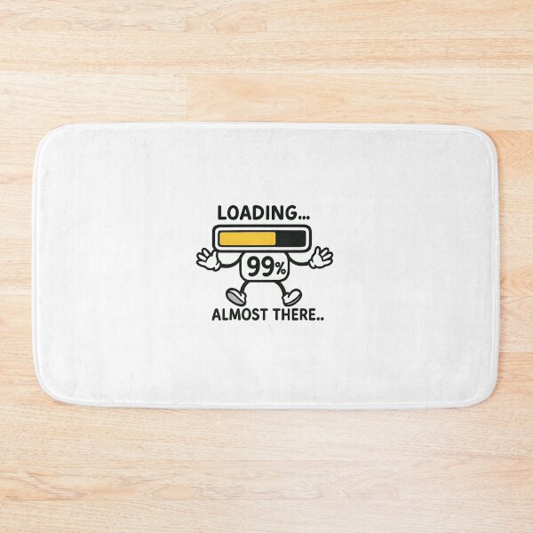 Item preview, Loding almost there designed and sold by Day Dreamer.