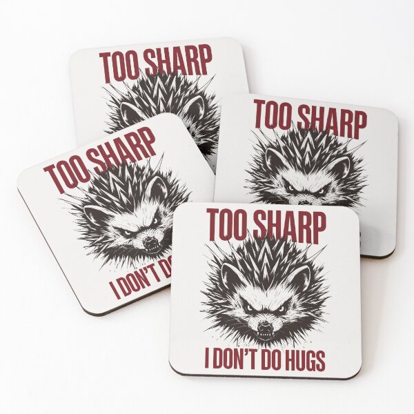 Item preview, TOO SHARP - I DON'T DO HUGS,  Angry Hedgehog designed and sold by QuirkySpark.