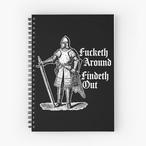 Item preview, Fucketh Around, Findeth Out. designed and sold by Texterns.