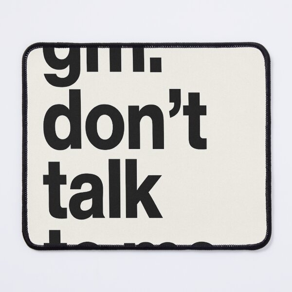 Item preview, gm. don’t talk to me. – Minimalist Bold Mood Quote designed and sold by StudioCultura.