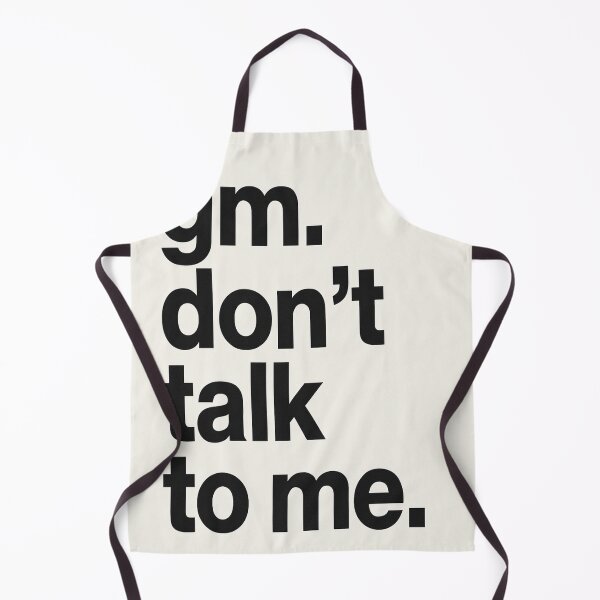 Item preview, gm. don’t talk to me. – Minimalist Bold Mood Quote designed and sold by StudioCultura.