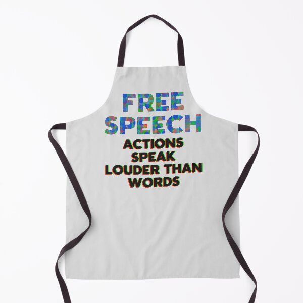 Item preview, FREEDOM TO SPEAK - ACTIONS SPEAKS LOUDER THAN WORDS designed and sold by KateVanFloofno1.