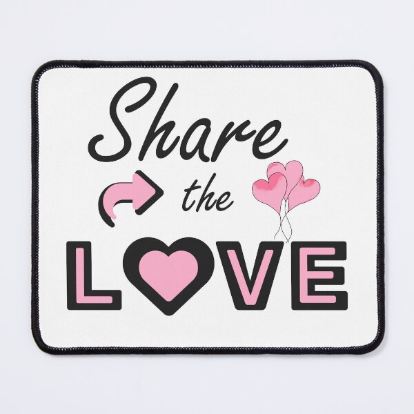 Item preview, Share the Love Inspirational Quote Design – Positive Message with Heartwarming Vibes designed and sold by ArtsyExplorer.