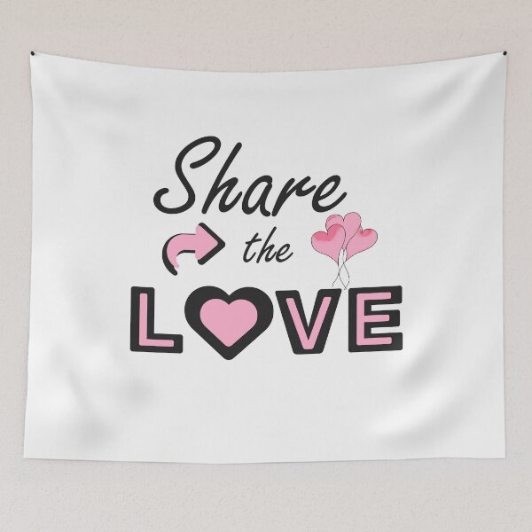Item preview, Share the Love Inspirational Quote Design – Positive Message with Heartwarming Vibes designed and sold by ArtsyExplorer.