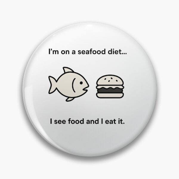 Item preview, I'm On A Seafood Diet designed and sold by Owcomm.