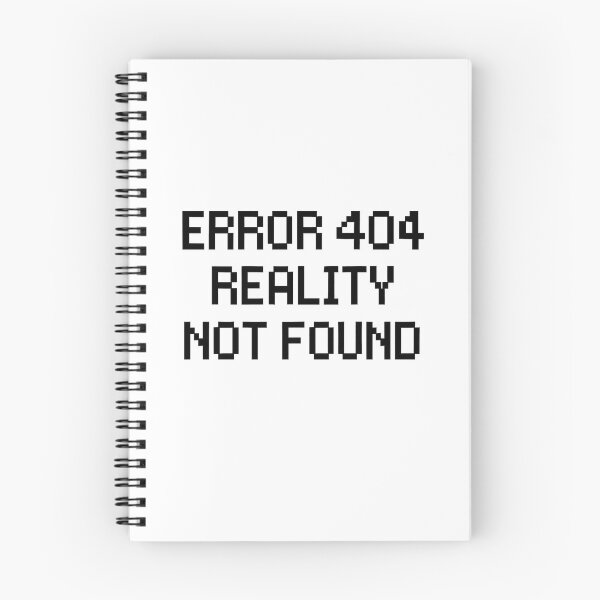 Item preview, Error 404 Reality Not Found designed and sold by Owcomm.