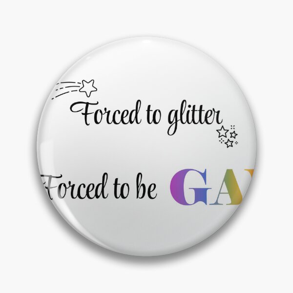 Item preview, Glitter and Be Gay designed and sold by nemoman344.