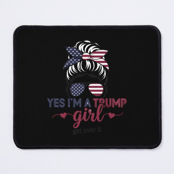 Item preview, Yes I'm A Trump Girl Get Over It Messy Bun Hair Trump 2024 designed and sold by splindoershop.