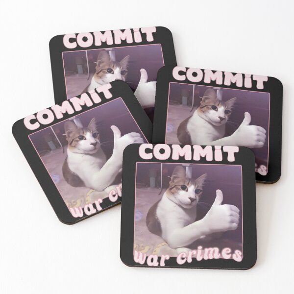 Item preview, Cat Meme Commit War Crimes designed and sold by Odserdadduu.