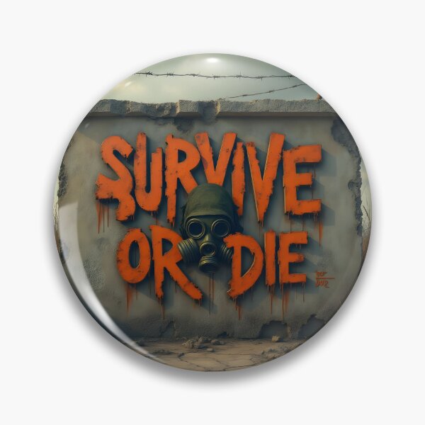 Item preview, Survive or Die Post-Apocalyptic Art designed and sold by ShadowAndSlate.