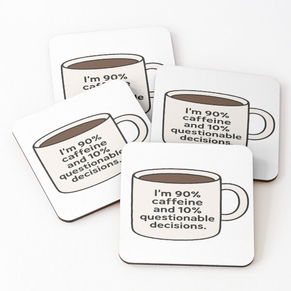 Item preview, 90% Caffeine and 10% Questionable Decisions Coffee Mug designed and sold by Owcomm.