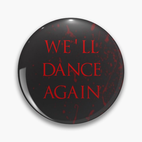Item preview, We'll dance again designed and sold by stfncnl.