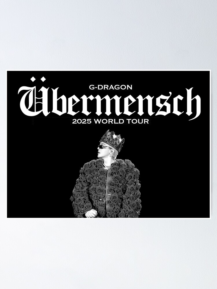 G-DRAGON Übermensch poster 2025 World Tour comeback Big Bang kpop