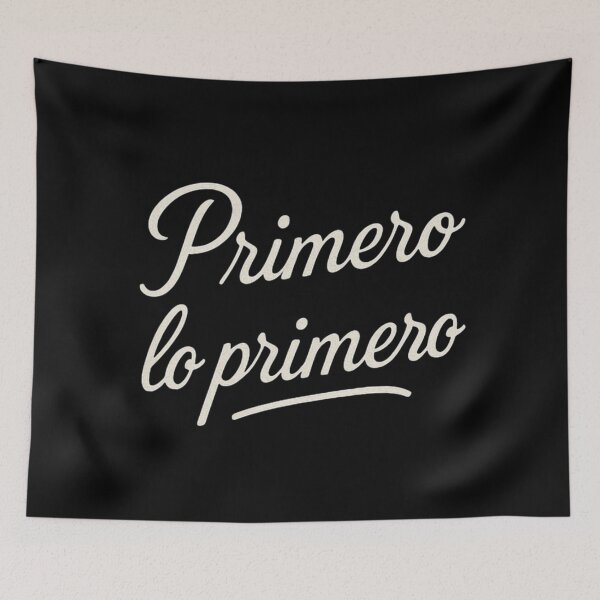Item preview, First things first designed and sold by ColorSapiens.