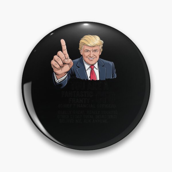 Item preview, You are a Fantastic CFO Sticker, Funny Trump Sticker, MAGA designed and sold by splindoershop.