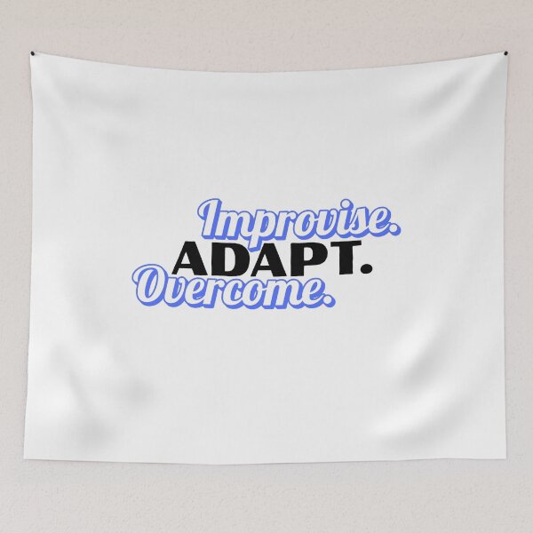 Item preview, Improvise. Adapt. Overcome. designed and sold by musthavewords.
