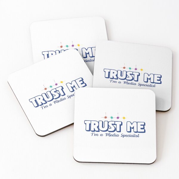 Item preview, Trust Me, I’m a Media Specialist designed and sold by musthavewords.
