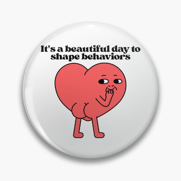 Item preview, It's a beautiful day to shape behaviors designed and sold by SWETA HALDER.