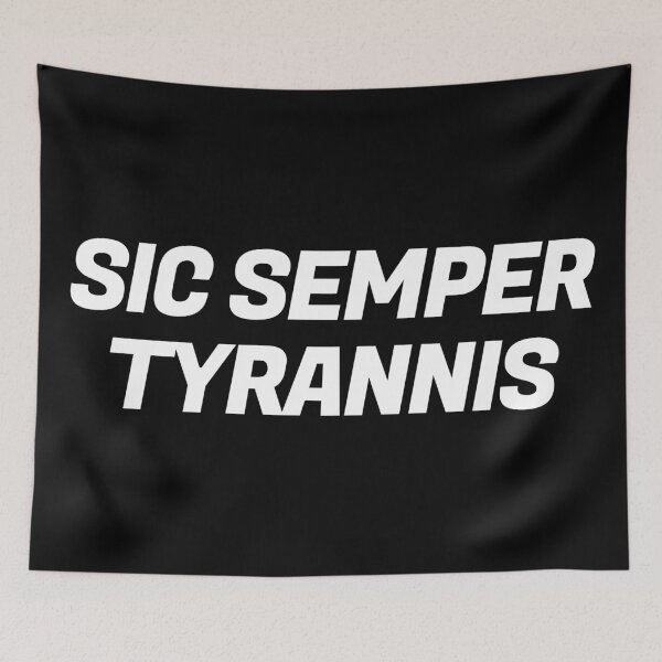 Item preview, Sic Semper Tyrannis. #2 designed and sold by EunsooLee.