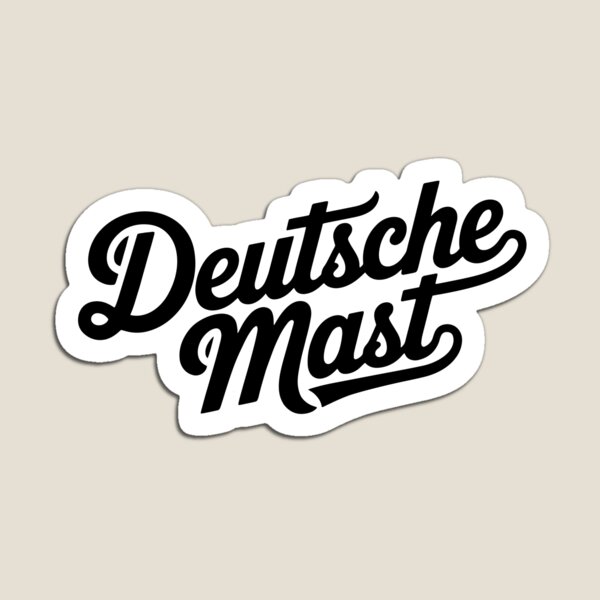Artikel-Vorschau von Deutsche Mast - Deutsche Memes, designt und verkauft von LoFizzy.