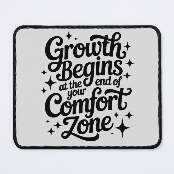 Item preview, Growth Begins At The End Of Your Comfort Zone designed and sold by OB-Store.
