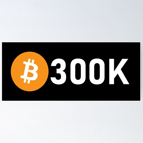 Item preview, Bitcoin 300K designed and sold by sheprint.
