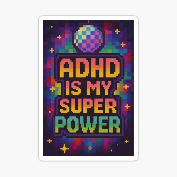Item preview, ADHD is my super power designed and sold by AJxZR.
