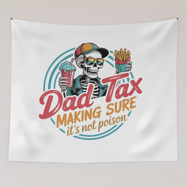 Item preview, Dad Tax Funny designed and sold by KaboomArtz.