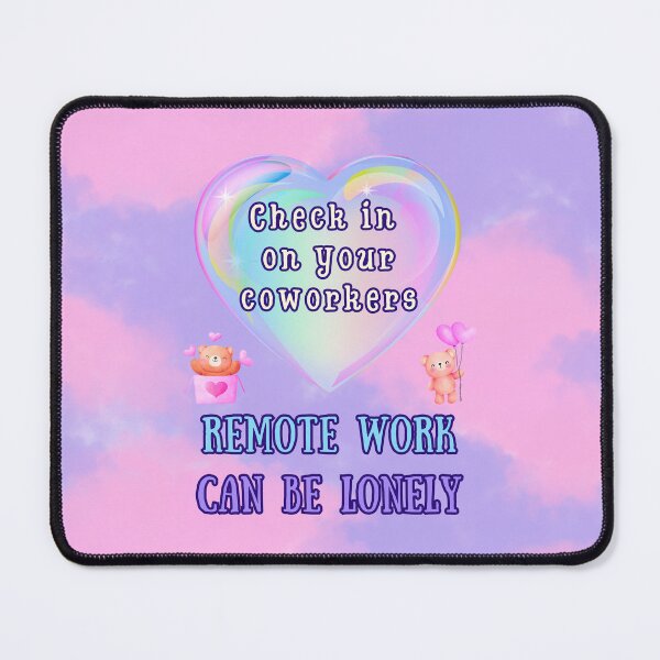 Item preview, Remote Work Can Be Lonely | Coworker Support Poster | Cute Check-In Reminder designed and sold by MagicContOasis.