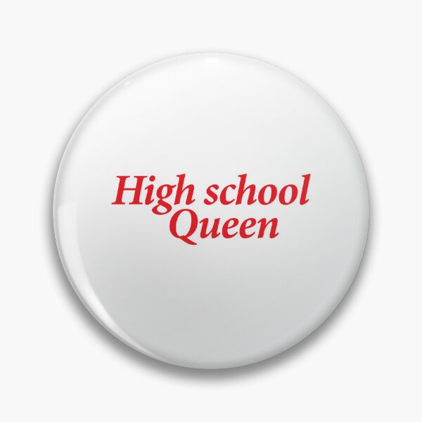 Item preview, High school Queen designed and sold by shitpostee.