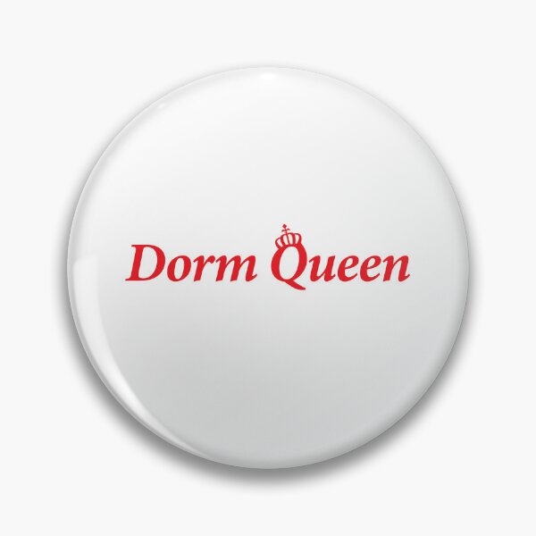 Item preview, Dorm Queen designed and sold by shitpostee.