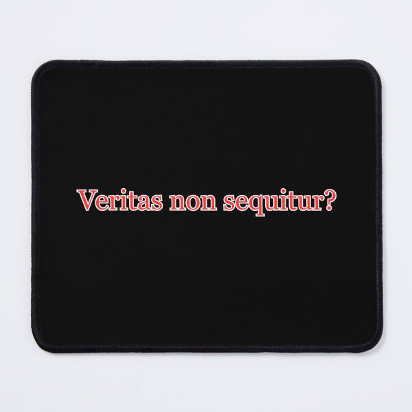 Item preview, Veritas non sequitur? designed and sold by Paxbear Tees.