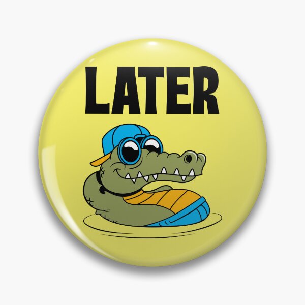 Item preview, Later Alligator designed and sold by 87-Aesthetics.