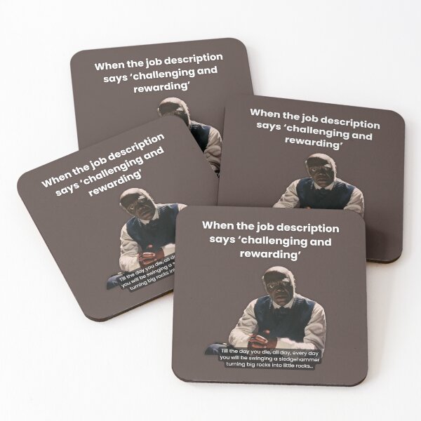 Item preview, When the job description says "challenging and rewarding" designed and sold by kinoMementor.